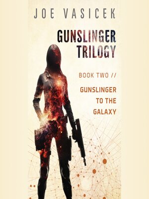 cover image of Gunslinger to the Galaxy